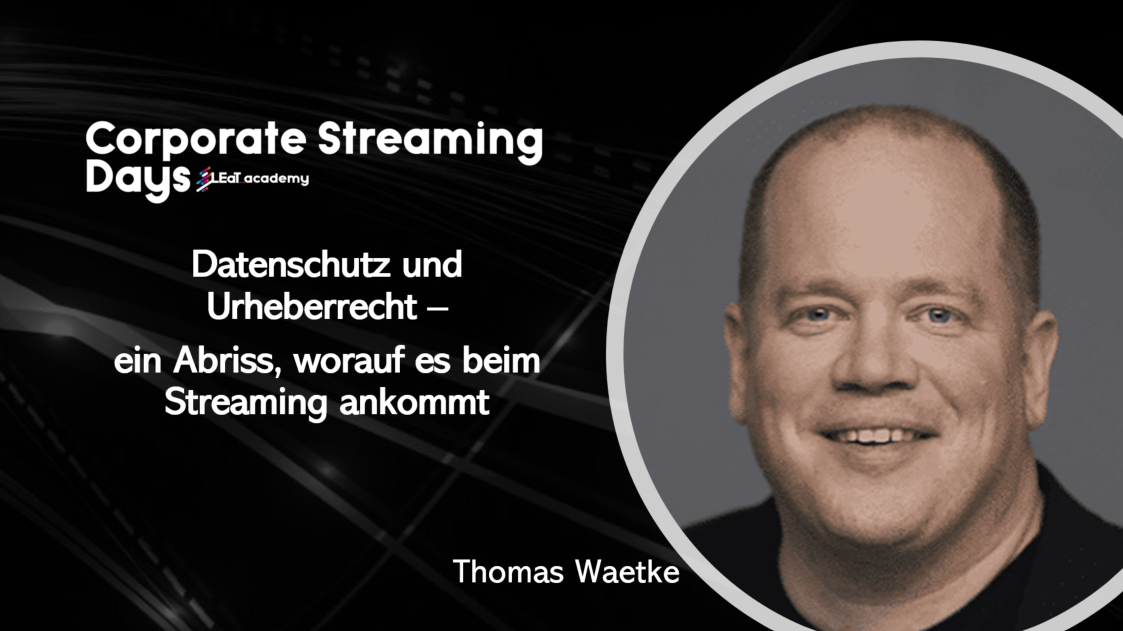 Thomas Waetke Corporate Streaming Days