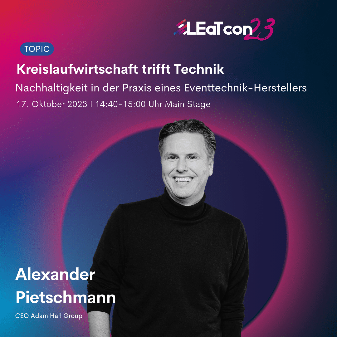 LEaT con Speaker_Pietschmann_Kreislaufwirtschaft trifft Technik