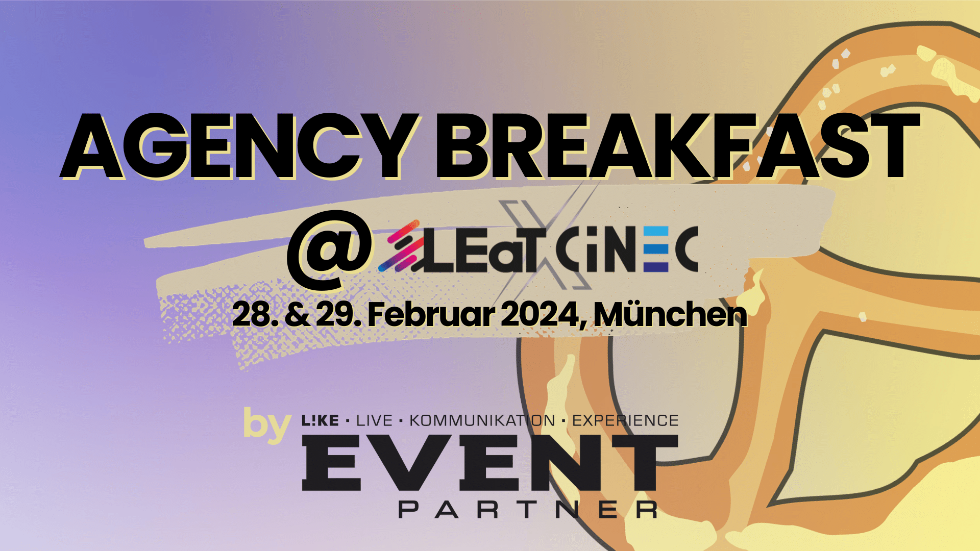 Agency Breakfast LEaT X CiNEC 2024
