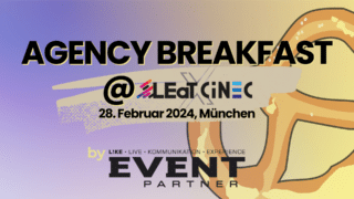 Werbebanner zum Agency Breakfast @LEaT X CiNEC
